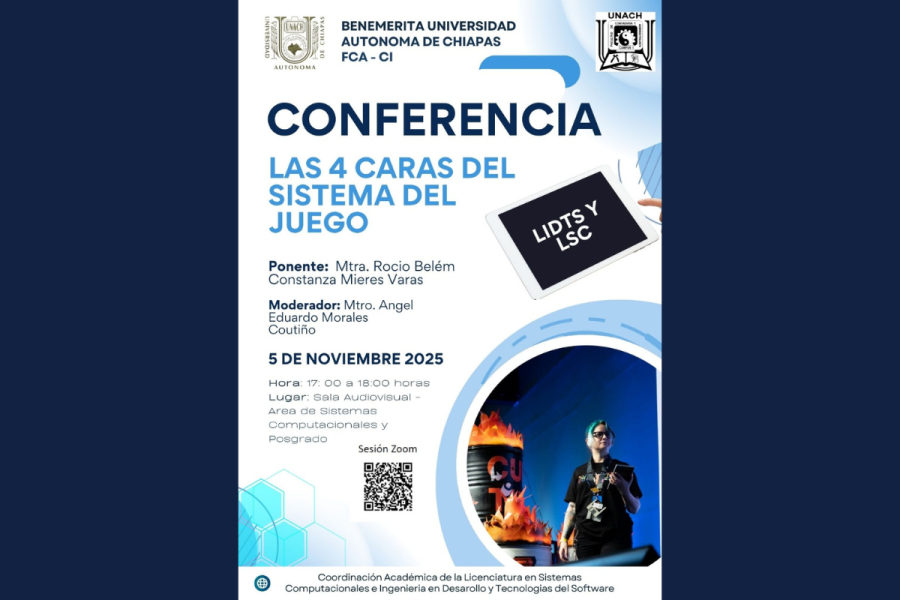 Conferencia "Las 4 Caras del Sistema del Juego" en Campus I UNACH