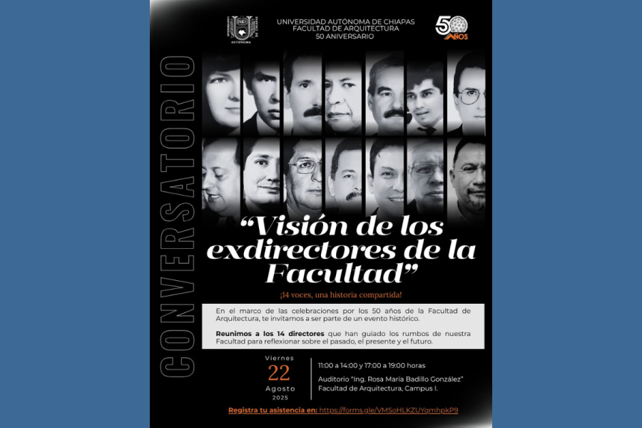Exdirectores comparten su visión en los 50 años de la Facultad de Arquitectura