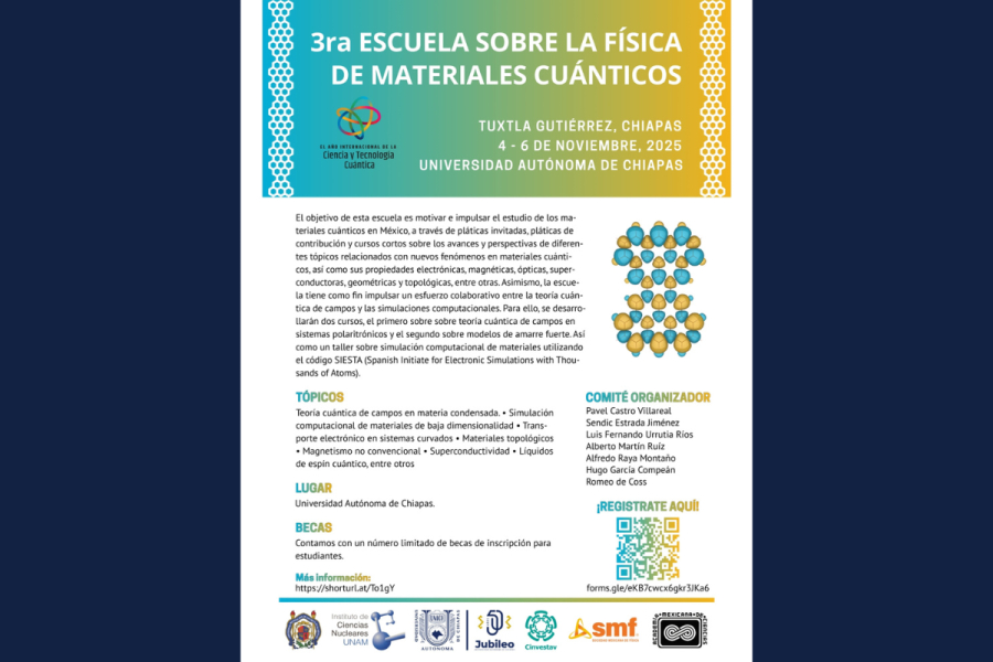 Será UNACH sede de la 3ª Escuela sobre la Física de Materiales Cuánticos
