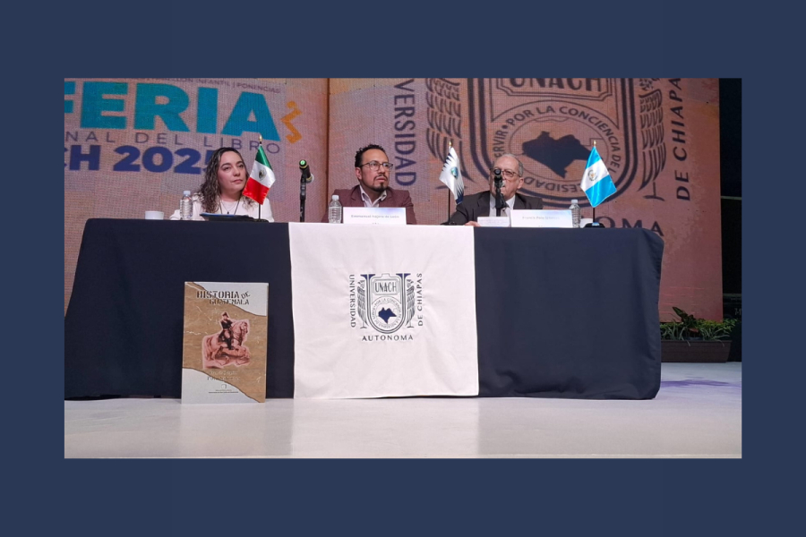 Presentación del libro Historia de Guatemala en la FIL UNACH 2025 fortalece lazos culturales