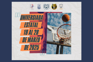 UNACH invita a su comunidad a apoyar a sus selecciones en la Universiada Estatal 2025