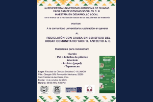 Organiza UNACH "Reciclatón con Causa" para apoyar hogar comunitario Yach'il Antzetik A.C.