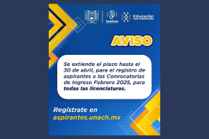 UNACH amplía plazo de registro para licenciaturas hasta el 30 de abril