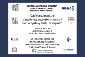 UNACH analizará fenómeno migratorio chiapaneco en conferencia magistral