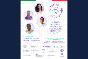 Anuncian UNACH y Sistema Chiapaneco de Radio, Televisión y Cinematografía 8vo Foro Hispanoamericano de Periodismo Científico