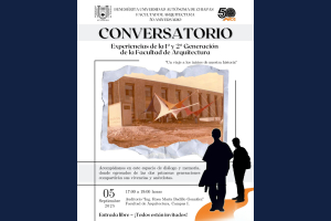 La Facultad de Arquitectura de la UNACH celebrará un encuentro con egresados pioneros en el marco de su 50 aniversario