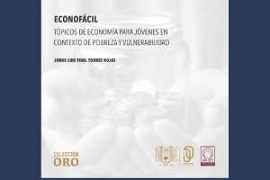 UNACH presenta innovadora herramienta pedagógica para enseñanza de economía básica