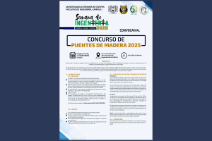 UNACH convoca al Concurso de Puentes de Madera 2025