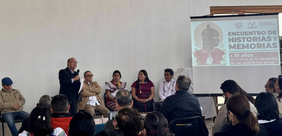 Participó UNACH en Encuentro de Historias y Memorias por los Acuerdos de San Andrés