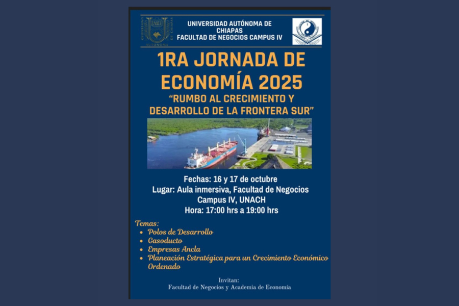 Facultad de Negocios Campus IV organiza la Primera Jornada de Economía 2025