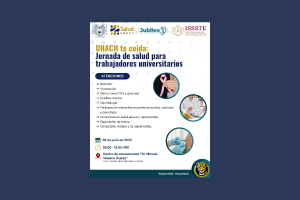 UNACH y el ISSSTE organizan Jornada de Salud Integral para la comunidad universitaria