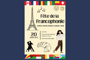 Fête de la Francophonie: Celebrando la diversidad y la cultura francófona en la Facultad de Lenguas