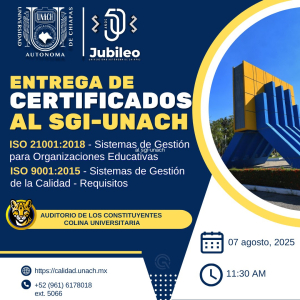 Recibe UNACH certificaciones internacionales tras 50 años de excelencia