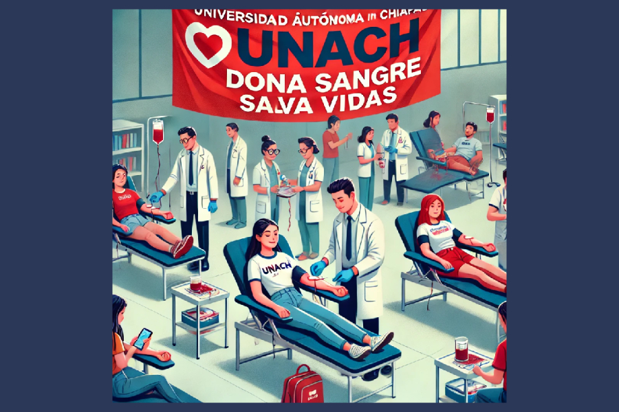 UNACH se une a la campaña de donación altruista de sangre: ¡Sé un héroe y salva vidas!