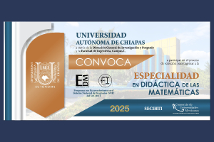UNACH ofrece Especialidad en Didáctica de las Matemáticas para fortalecer la enseñanza