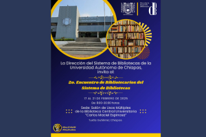 La UNACH Celebra 40 Años de su Biblioteca Central con Actividades Académicas y Culturales