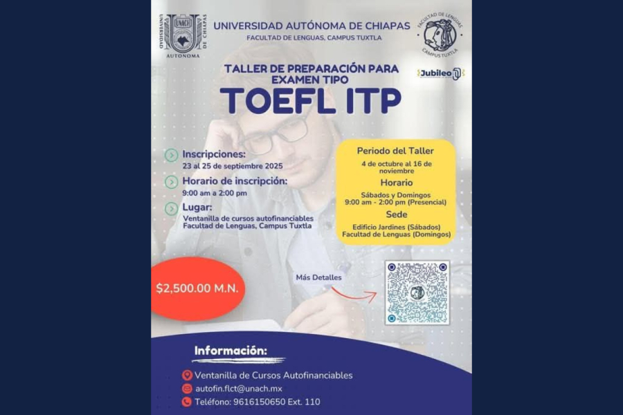 Amplía UNACH plazo de inscripción para examen TOEFL ITP en colaboración con Institute of International Education