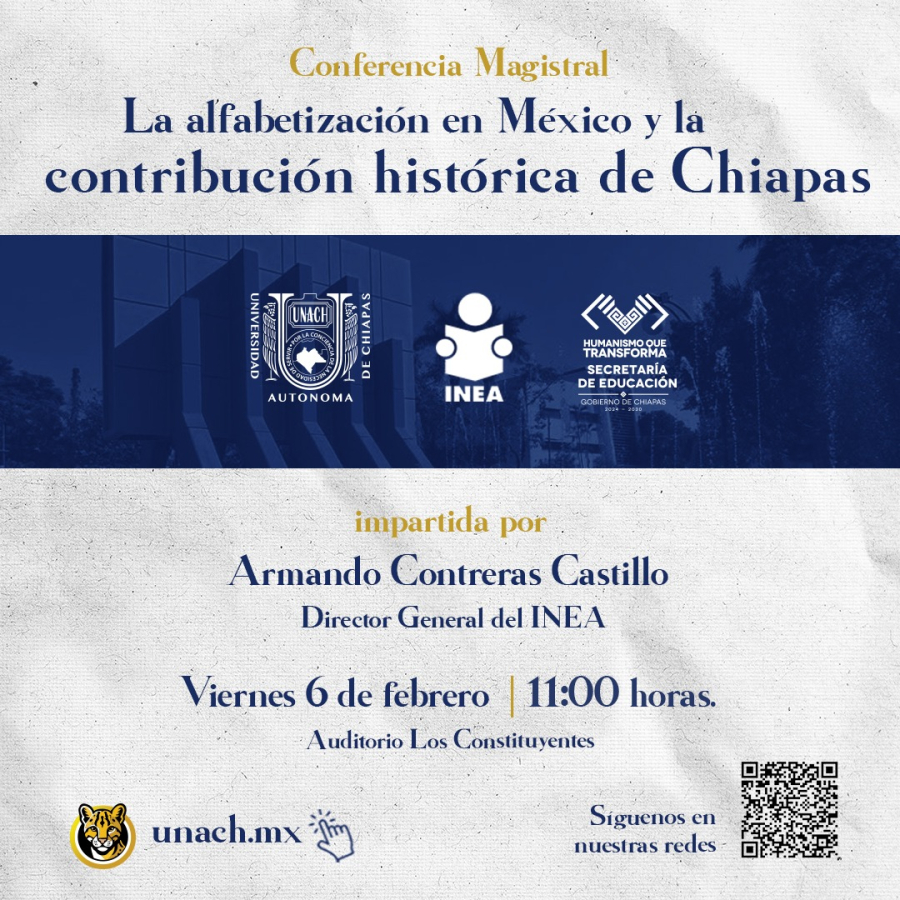 Celebrarán conferencia magistral “La alfabetización en México y la contribución histórica de Chiapas”