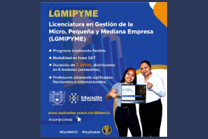 UNACH abre convocatoria para Licenciatura en Gestión de MIPYMES 100% en línea