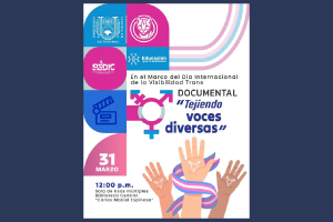 UNACH visibiliza realidades trans con documental &quot;Tejiendo Voces Diversas&quot;
