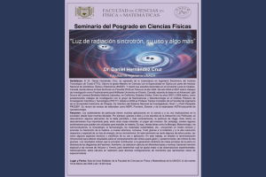 Invitación al Seminario de la Maestría en Ciencias Físicas: “Luz de radiación sincrotrón, su uso y algo más”