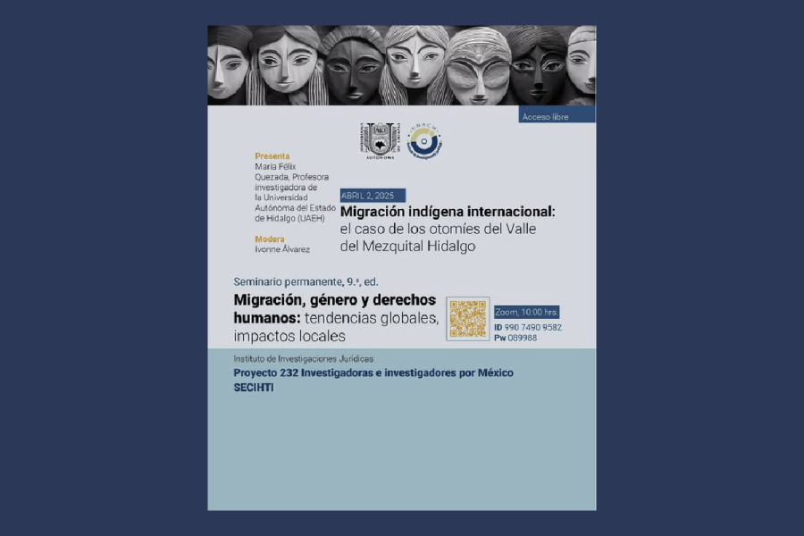 Seminario Permanente analizará migración indígena desde enfoque de género y derechos humanos