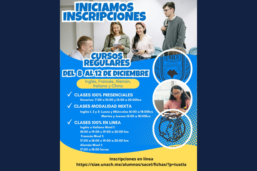 Facultad de Lenguas Campus Tuxtla de la UNACH inicia el proceso de inscripciones para sus Cursos Regulares de idiomas