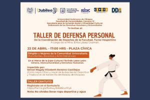 UNACH invita a taller de defensa personal en marco de la Expo-Cultural Florinda Lazos León